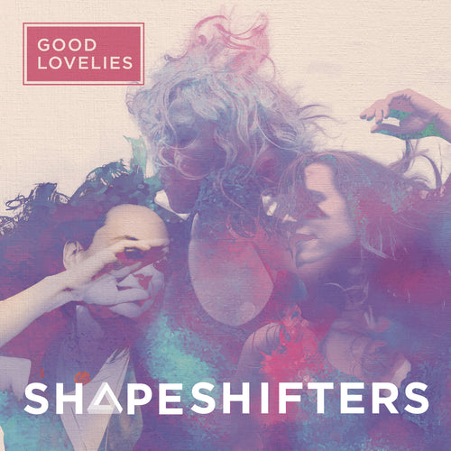 Shapeshifters (Digital Album)